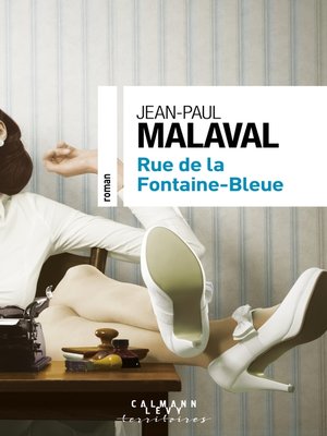 cover image of Rue de la Fontaine-Bleue